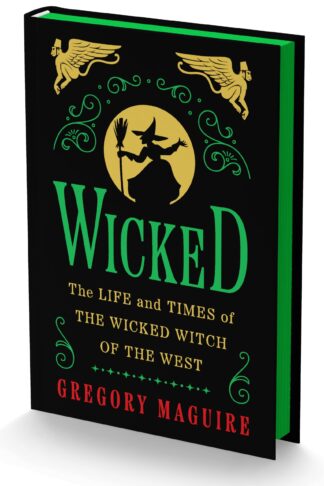 Cover image of Wicked:The Life and Times of the Wicked Witch of the West