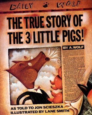 Cover image of The True Story of the Three Little Pigs