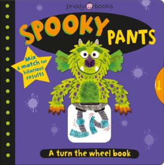 Cover image of Turn the Wheel: Spooky Pants: Mix & Match for hilarious results