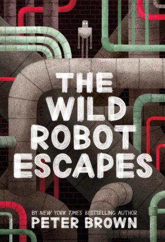 Cover image of The Wild Robot Escapes