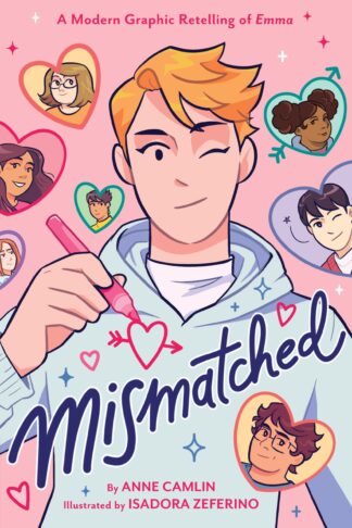 Cover image of Mismatched: A Modern Graphic Retelling of Emma