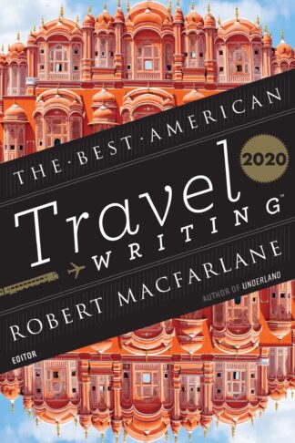 Cover image of The Best American Travel Writing 2020
