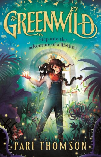 Cover image of Greenwild: The World Behind the Door