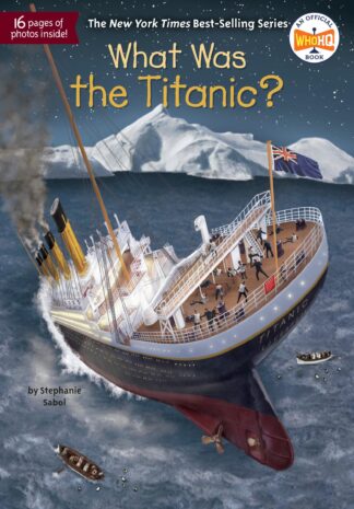 Cover image of What Was the Titanic?
