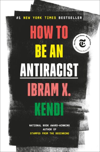Cover image of How to Be an Antiracist