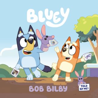 Cover image of Bluey: Bob Bilby