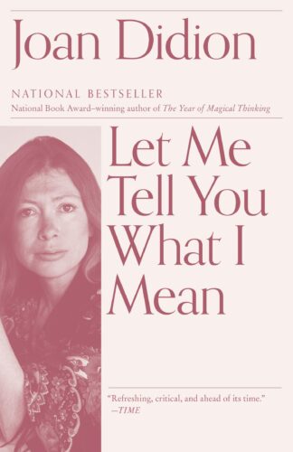 Cover image of Let Me Tell You What I Mean: An Essay Collection