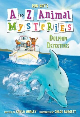 Cover image of A to Z Animal Mysteries #4: Dolphin Detectives