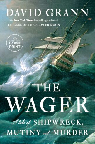 Cover image of The Wager: A Tale of Shipwreck