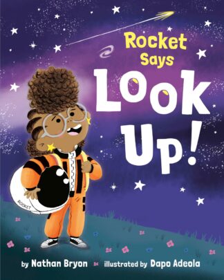 Cover image of Rocket Says Look Up!