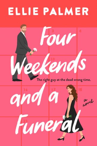 Cover image of Four Weekends and a Funeral
