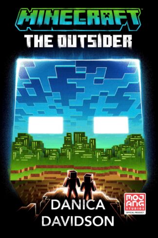 Cover image of Minecraft: The Outsider: An Official Minecraft Novel