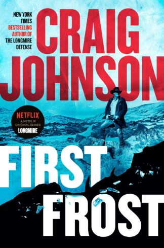 Cover image of First Frost: A Longmire Mystery