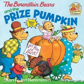 Cover image of The Berenstain Bears and the Prize Pumpkin
