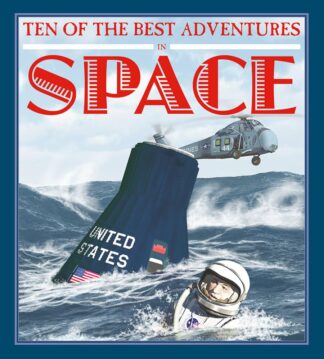 Cover image of Ten of the Best Adventures in Space