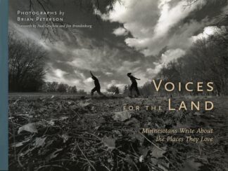Cover image of Voices for the Land: Minnesotans Write About the Places They Love