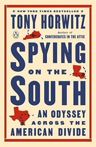 Cover image of Spying on the South: An Odyssey Across the American Divide