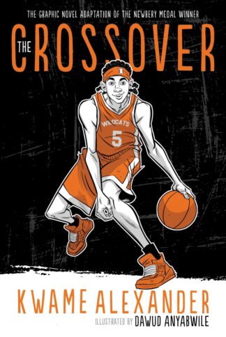 Cover image of The Crossover Graphic Novel (The Crossover Series)