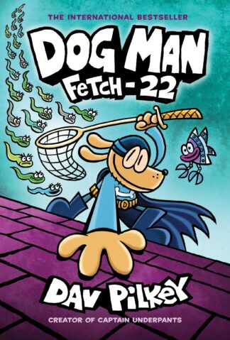 Cover image of Dog Man: Fetch-22: A Graphic Novel