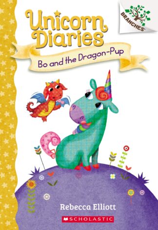 Cover image of Bo and the Dragon-Pup: A Branches Book