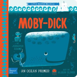 Cover image of Moby Dick: A Babylit Oceans Primer