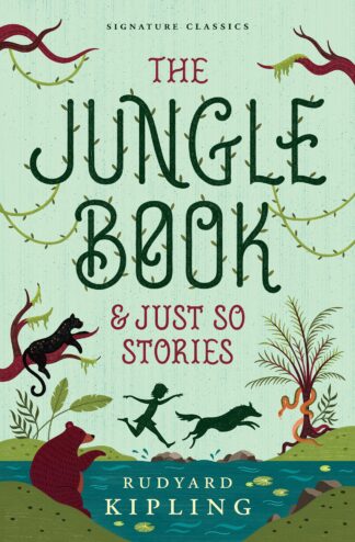 Cover image of The Jungle Book & Just So Stories (Children's Signature Editions)