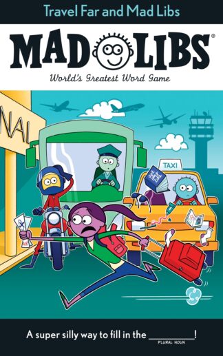 Cover image of Travel Far and Mad Libs: World's Greatest Word Game