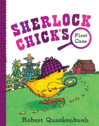 Cover image of Sherlock Chick's First Case