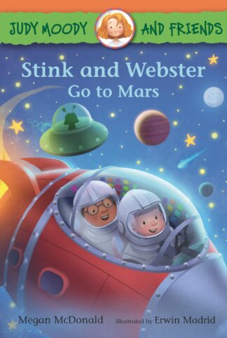 Cover image of Judy Moody and Friends: Stink and Webster Go to Mars