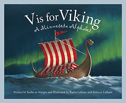 V is for Viking: A MINNESOTA picture book