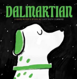 Cover image of Dalmartian: A Mars Rover's Story