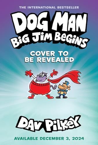 Dog Man: Big Jim Begins