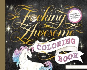 Fucking Awesome Coloring Book