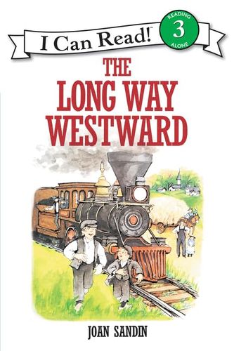 The Long Way Westward (I Can Read, Level 3)