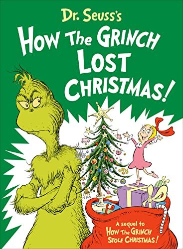 Dr. Seuss's How the Grinch Lost Christmas!