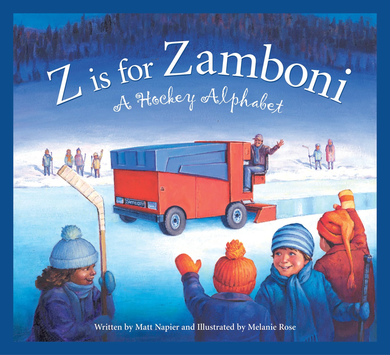 Z is for Zamboni: A Hockey picture book