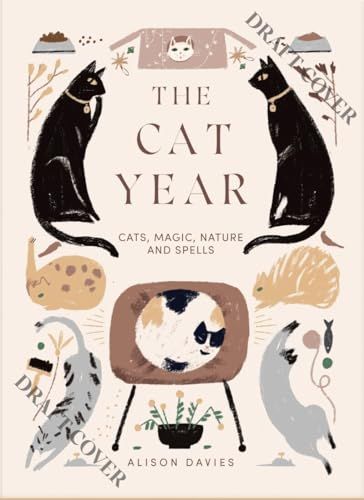 The Cat Year: Cats, Magic, Nature and Spells