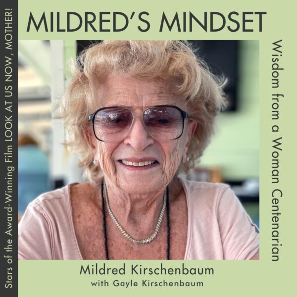 Mildred's Mindset: Wisdom from a Woman Centenarian - Image 2