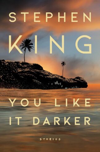 Cover image of You Like It Darker: Stories