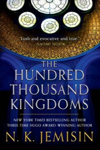 Cover image of The Hundred Thousand Kingdoms