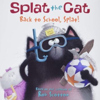 Cover image of Splat the Cat: Back to School