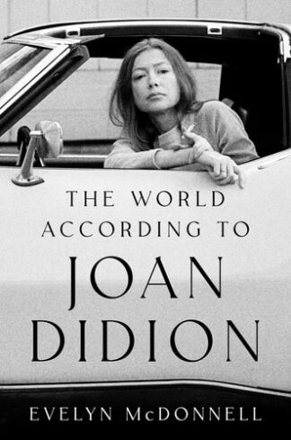 Cover image of The World According to Joan Didion