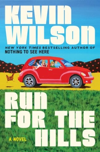 Cover image of Run for the Hills: A Novel