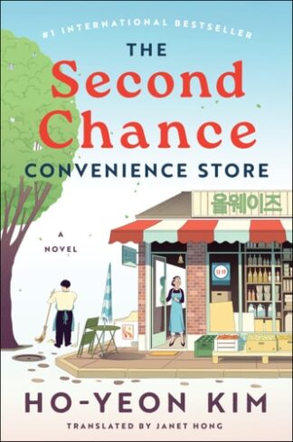 Cover image of The Second Chance Convenience Store: A Novel