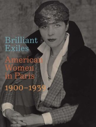 Cover image of Brilliant Exiles: American Women in Paris