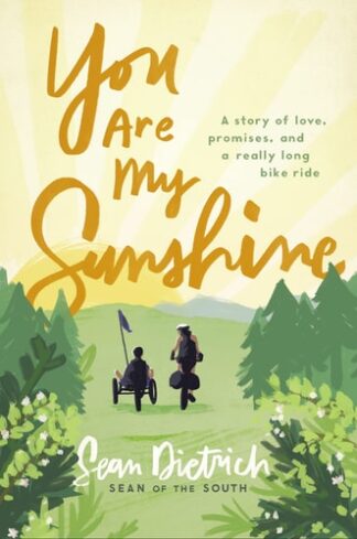 Cover image of You Are My Sunshine: A Story of Love