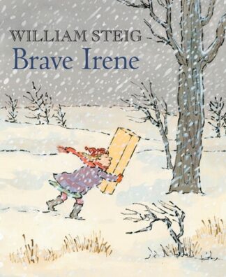 Cover image of Brave Irene: A Picture Book