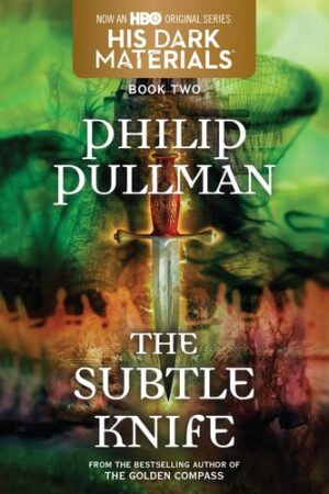 His Dark Materials: The Subtle Knife
