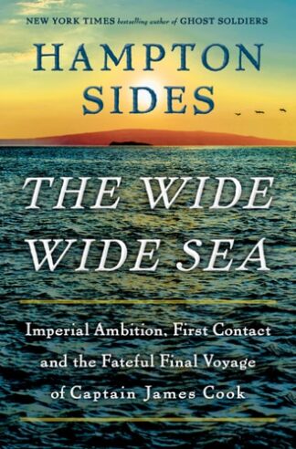 Cover image of The Wide Wide Sea: Imperial Ambition