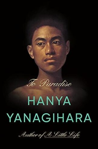 Cover image of To Paradise: A Novel